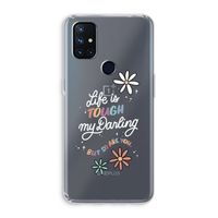 Tough Life: OnePlus Nord N10 5G Transparant Hoesje