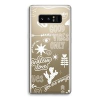 Good vibes: Samsung Galaxy Note 8 Transparant Hoesje