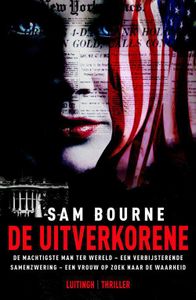 De Uitverkorene - Sam Bourne - ebook