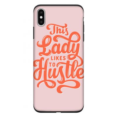 Hustle Lady: iPhone XS Max Tough Case