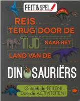 Feit&Spel Dinosauriërs - feiten en activiteitenboek (Hardback)