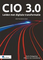 CIO 3.0 - Karin van Zwiggelaar, Antoon van Luxemburg - ebook