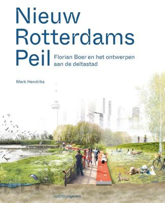 Nieuw Rotterdams Peil (Hardback)