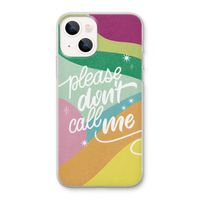 Don't call: iPhone 13 Transparant Hoesje
