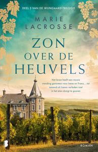 Zon over de heuvels - Marie Lacrosse - ebook