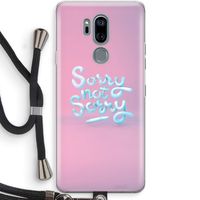 Sorry not sorry: LG G7 Thinq Transparant Hoesje met koord