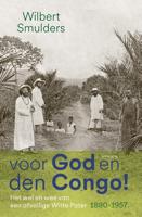 Voor God en den Congo! - Wilbert Smulders - ebook