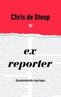 Ex-reporter - Chris de Stoop - ebook - thumbnail