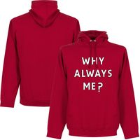 Why Always Me? Hooded Sweater - thumbnail