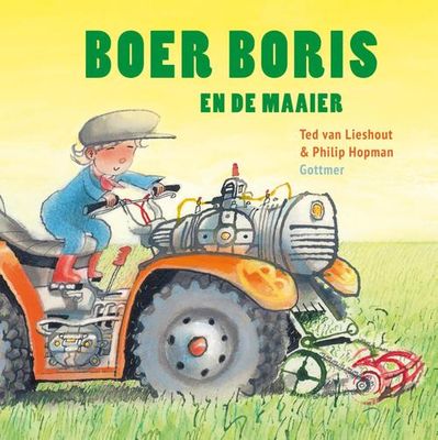 Boer Boris en de maaier - Ted van Lieshout - ebook