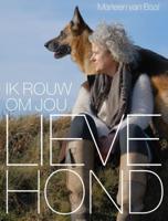 Lieve hond, ik rouw om jou (Paperback)
