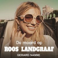 De moord op Roos Landgraaf