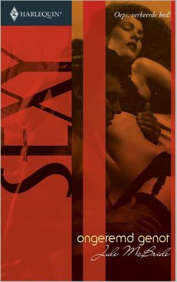 Ongeremd genot - Jule McBride - ebook