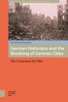German historians and the bombing of German cities - Bas von Benda-Beckmann - ebook - thumbnail