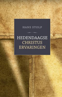 Hedendaagse Christuservaringen - Hans Stolp - ebook