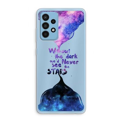 Stars quote: Samsung Galaxy A52 Transparant Hoesje