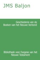 Geschiedenis van de Boeken van het Nieuwe Verbond (Paperback)