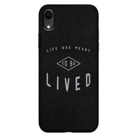 To be lived: iPhone XR Tough Case