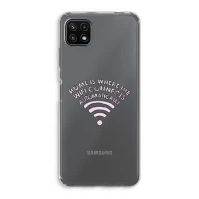Home Is Where The Wifi Is: Samsung Galaxy A22 5G Transparant Hoesje