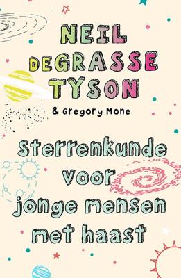 Sterrenkunde voor jonge mensen met haast (Paperback)