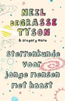 Sterrenkunde voor jonge mensen met haast (Paperback)