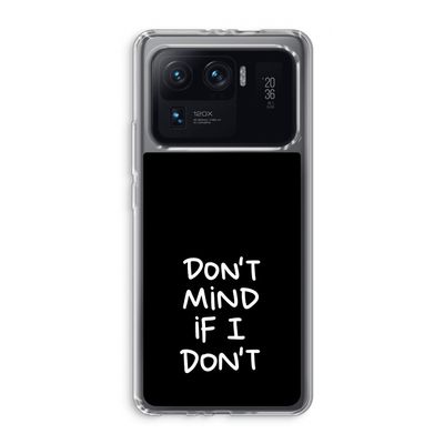 Don't Mind: Xiaomi Mi 11 Ultra Transparant Hoesje
