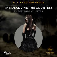 B.J. Harrison Reads The Dead and the Countess - thumbnail