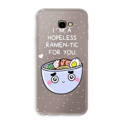 I'm A Hopeless Ramen-Tic For You: Samsung Galaxy J4 Plus Transparant Hoesje