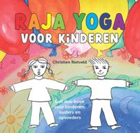Raja Yoga voor kinderen (Paperback) Raja Yoga voor kinderen (Paperback)