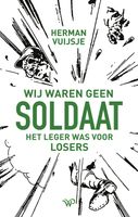 Wij waren geen soldaat - Herman Vuijsje - ebook - thumbnail
