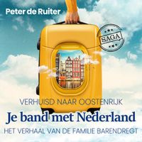 Je band met Nederland - Verhuisd naar Oostenrijk (Familie Barendregt) - thumbnail