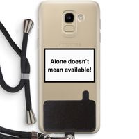 Alone: Samsung Galaxy J6 (2018) Transparant Hoesje met koord