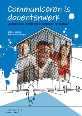 Communiceren is docentenwerk (Paperback)