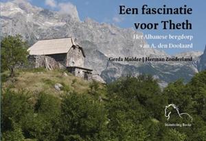Een fascinatie voor Theth (Paperback)