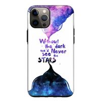 Stars quote: iPhone 12 Pro Tough Case