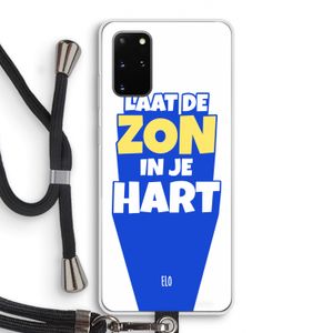 Laat de zon in je hart: Samsung Galaxy S20 Plus Transparant Hoesje met koord