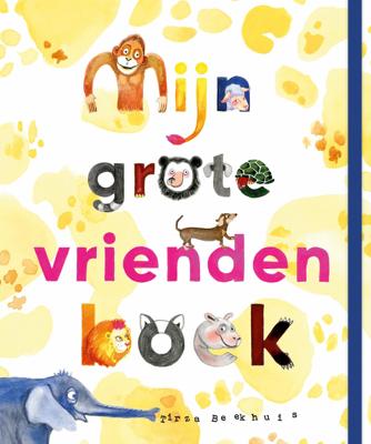 Mijn grote vriendenboek (Hardback)