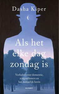 Als het elke dag zondag is - Dasha Kiper - ebook