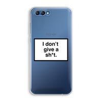 Don't give a shit: Honor 10 Transparant Hoesje