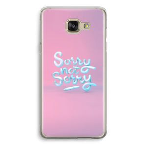 Sorry not sorry: Samsung Galaxy A5 (2016) Transparant Hoesje