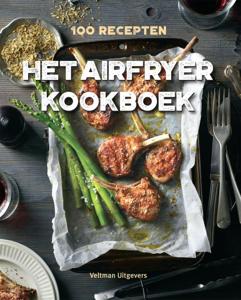 Het Airfryer kookboek (Hardback)
