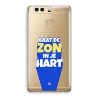 Laat de zon in je hart: Huawei P9 Transparant Hoesje