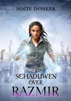 Schaduwen over Razmir - Maite Donker - Paperback (9789493158252) - thumbnail