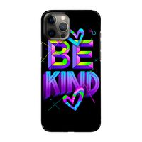 Be Kind: Volledig geprint iPhone 12 Pro Max Hoesje