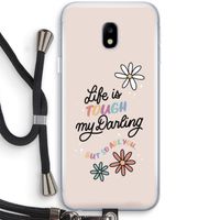 Tough Life: Samsung Galaxy J3 (2017) Transparant Hoesje met koord Tough Life: Samsung Galaxy J3 (2017) Transparant Hoesje met koord