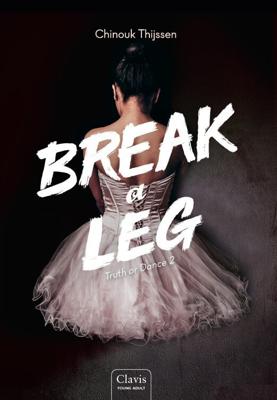 Break a leg (Hardback)