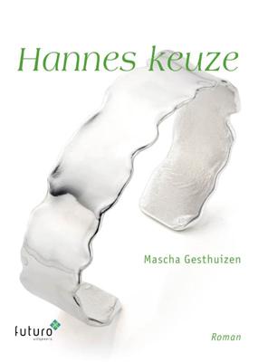 Hannes keuze (Paperback)