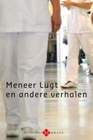 Meneer Lugt en andere verhalen - Hans Werkman, Rob Visser, Cees Pols - ebook