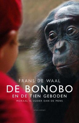 De Bonobo en de tien geboden - Frans de Waal - eBook (9789045023762) De Bonobo en de tien geboden - Frans de Waal - eBook (9789045023762)