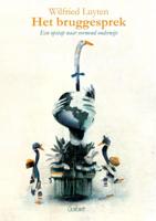 Het bruggesprek (Paperback)